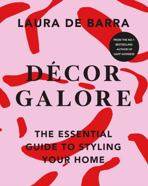 Decor Galore by Laura de Barra (Paperback Book)