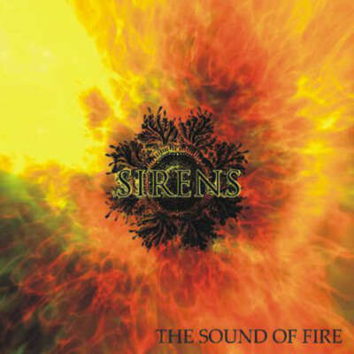 Sirens - The Sound Of Fire 7'' Vinyl Schallplatte 28118