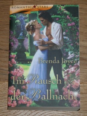 Im Rausch der Ballnacht: Roman. Joyce, Brenda und Bärbel Hurst (Übersetzung):