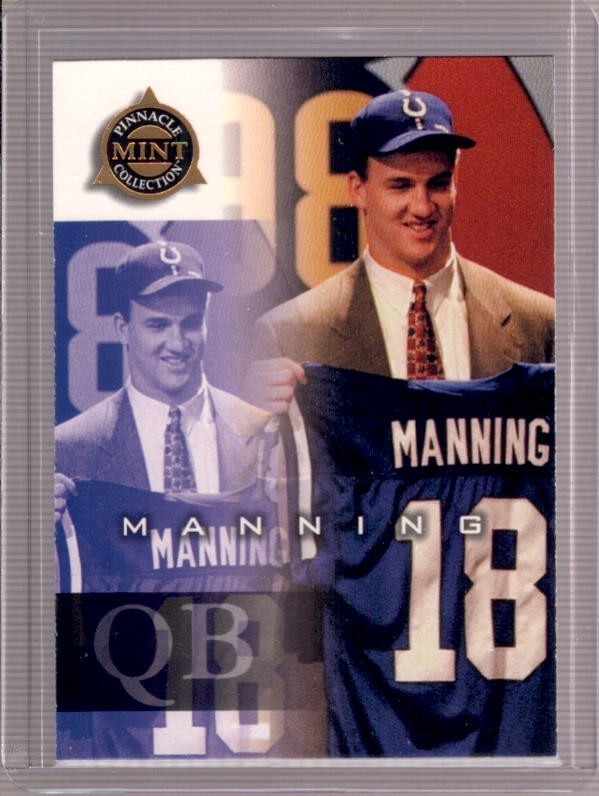 PEYTON MANNING 1998 Pinnacle Mint Collection #66 Rookie RC Indianapolis Colts