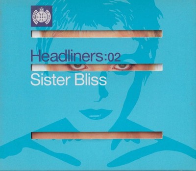 Sister Bliss - Headliners: 02 2xCD Comp Mixed CD Electronic 024