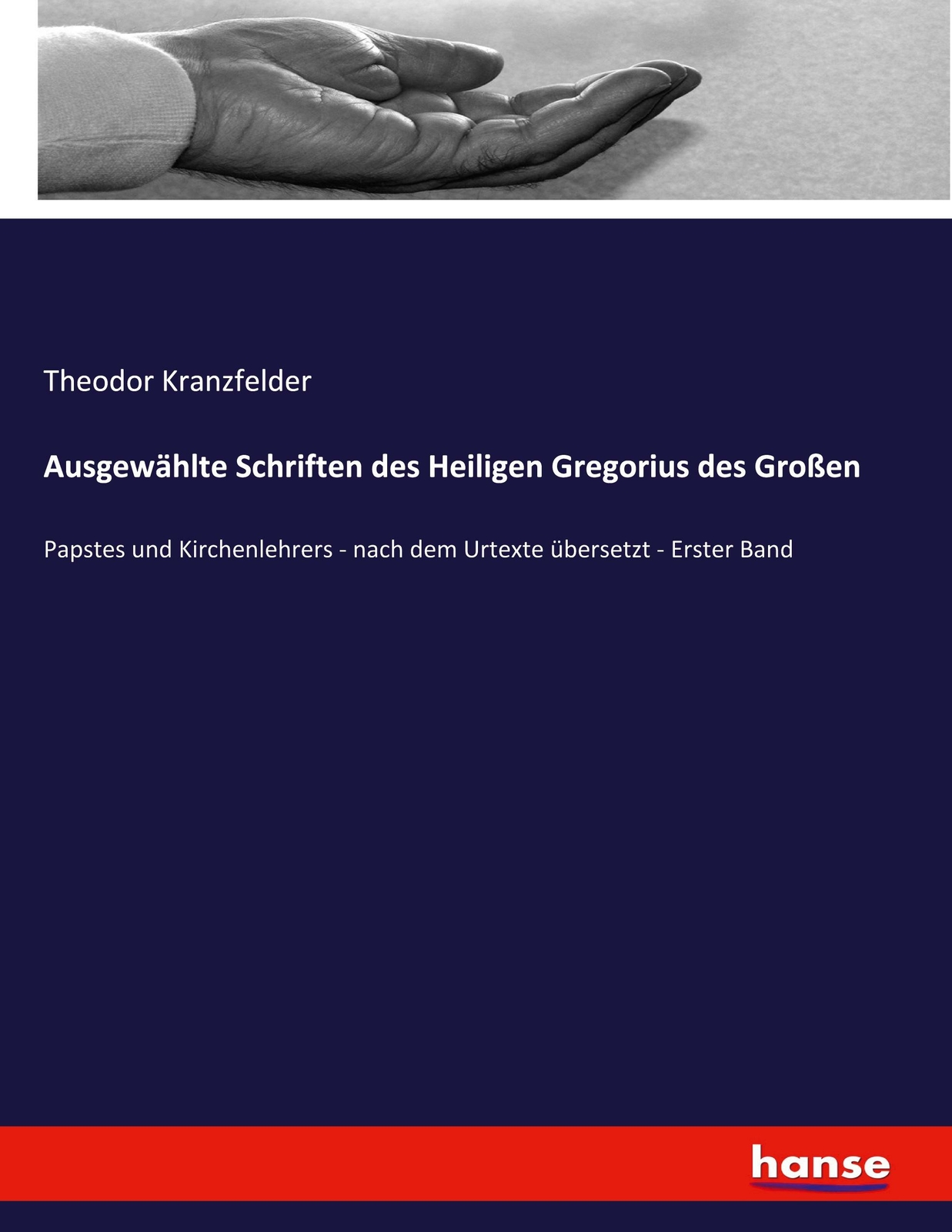 Thumbnail - Ausgewählte Schriften Des Heiligen Gregorius Des Großen | Buch |