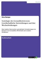 Sina Rampe | Soziologie Des Gesundheitswesens. Gesellschaftliche...