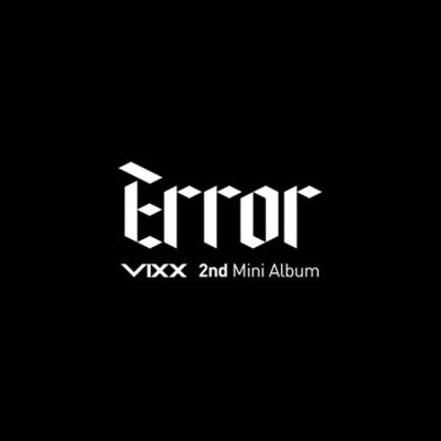 VIXX - Vixx - Error 2nd Mini Album , Hidden Photobook And - CD - Box Set - NEW