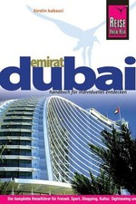 Dubai, Emirat, Kirstin Kabasci