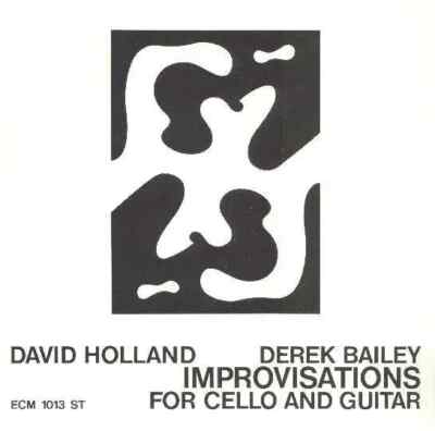 LP Dave Holland / Derek Bailey Improvisations For Cello And Guitar NEAR MINT