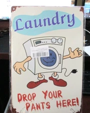 Metal sign retro LAUNDRY DROP YOUR PANTS HERE humor funny dorm