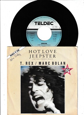 T. Rex / Marc Bolan - Hot Love + Jeepster 1987 Visconti Remix - 7'' Vinyl Single