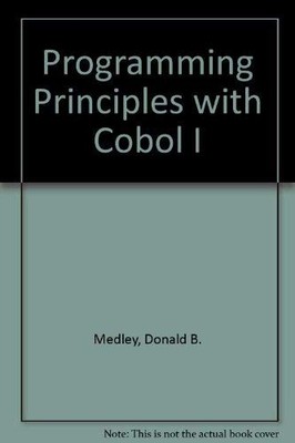 Programming principles with COBOL I