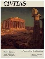 CIVITAS: A FRAMEWORK FOR CIVIC EDUCATION (BULLETIN By Charles N. Quigley VG