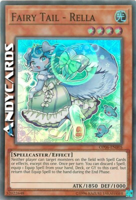 FAIRY TAIL - RELLA   (Codafavola - Rentola)   Super R   OP06 EN005   YUGIOH!
