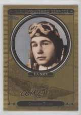 2007 Topps Distinguished Service George HW Bush George Bush #DS28 9aj