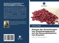 Analyse Der Auswirkungen Von PhytohäMagglutinin Auf Die Massenproduktion Von...