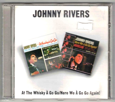 JOHNNY RIVERS At The Whiskey A Go Go/Here We Go Go Again 1994 BGO 2on1 UK RARE!