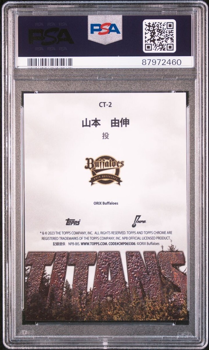 2023 Yoshinobu Yamamoto /25 Topps Chrome NPB TITAN PSA10 GEMMINT 