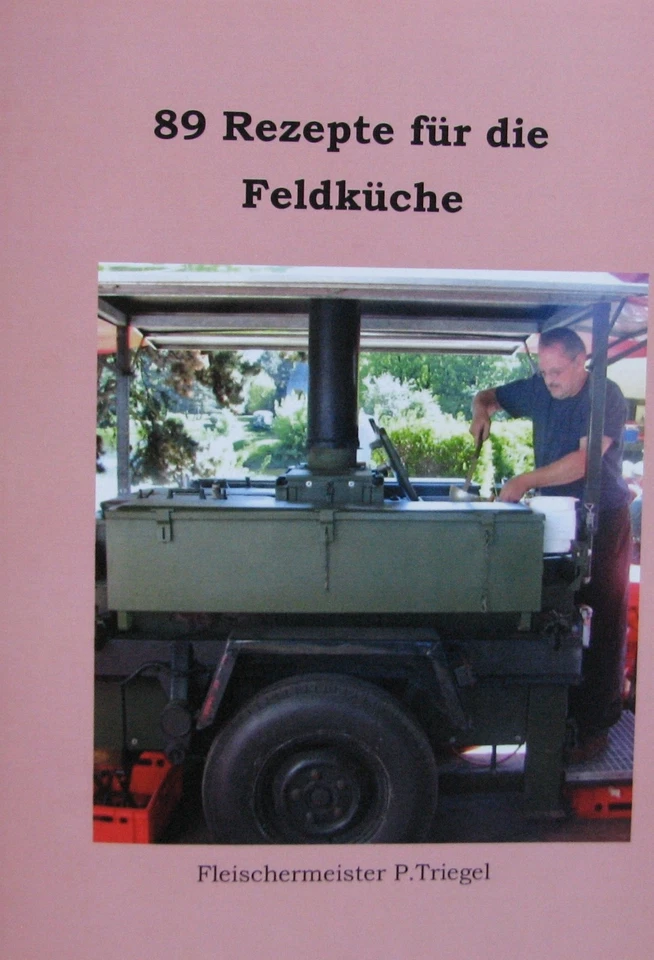 89 Rezepte für die Feldküche (Broschüre) - Bild 1 von 3
