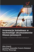 Alex Koech (U. A.) | Innowacje Katodowe W Technologii AkumulatoróW...