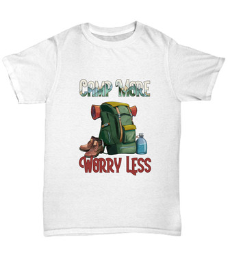 Camp More Worry Less-Unisex Tshirt - Unisex Tee