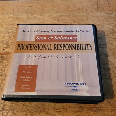 Sum and Substance Audio on Professional Responsibility 12 Cd's John Dzienkowski