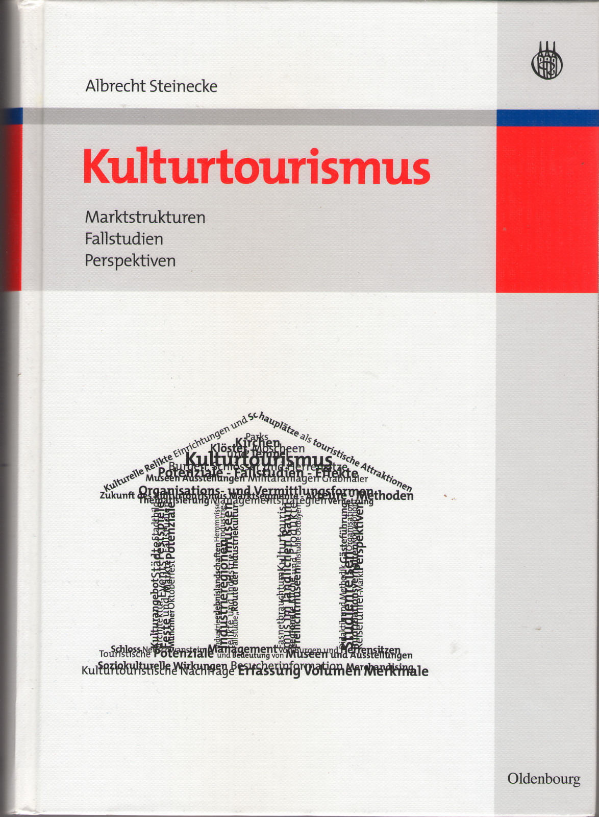 Thumbnail - Kulturtourismus | Albrecht Steinecke | 2007 | Deutsch | Neu