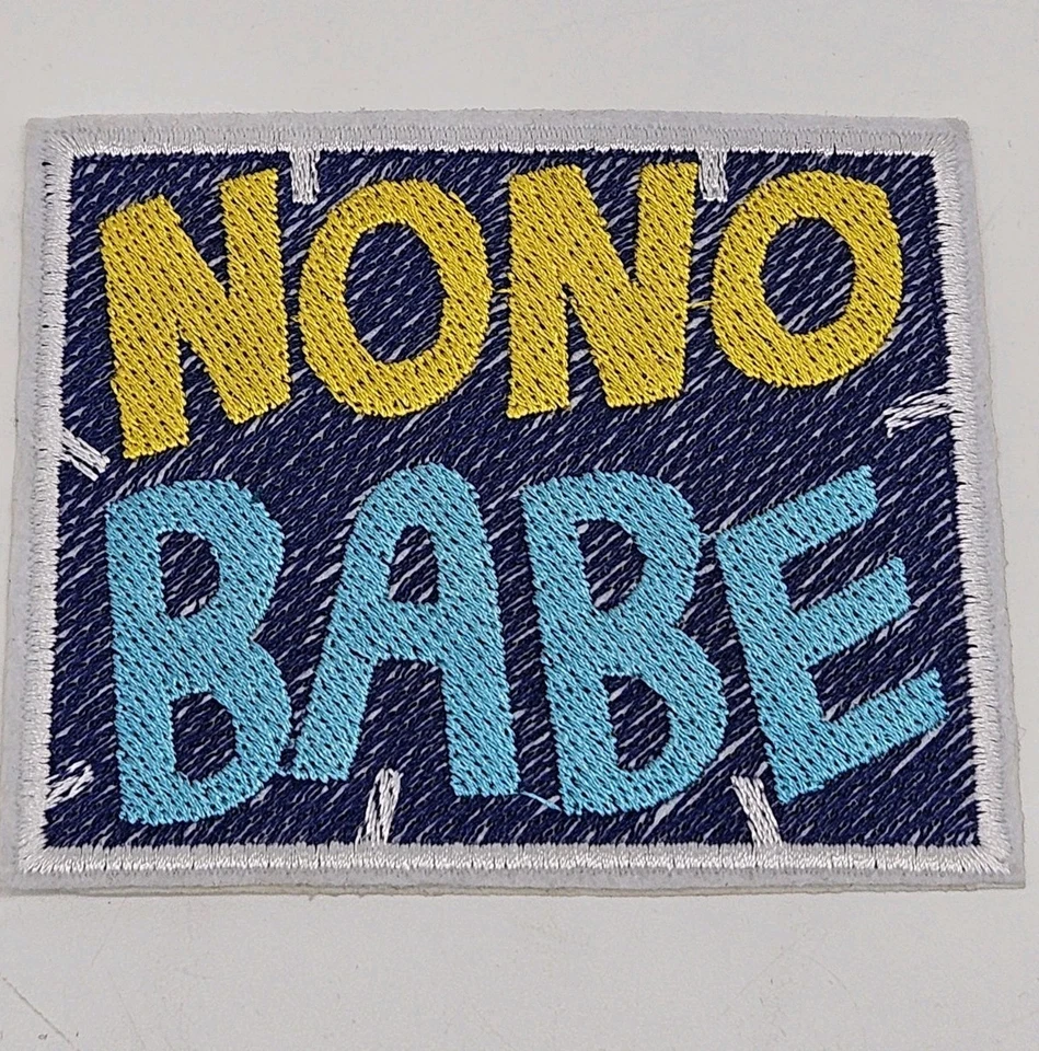 No No Babe Funny Patch - Embroidered Iron On Patches 3.5" x 3" - Image 3 of 3