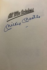 Mickey Mantle- 1st Edition Signed Hardbound Book "All My Octobers"