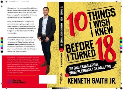 10 Things I Wish I Knew Before I Turned 18 : Getting Established: