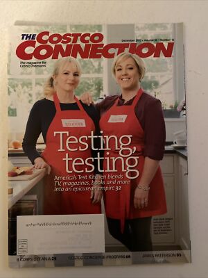 THE COSTCO CONNECTION DECEMBER 2017 VOL 21 NO 12 TESTING, TEST KITCHEN 110 PAGES
