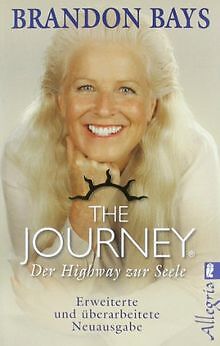 The Journey - Der Highway zur Seele: Erweiterte und über... | Buch | Zustand gut