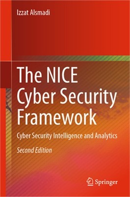 The Nice Cyber Security Framework: Cyber Security Intelligence and Analytics (Ha