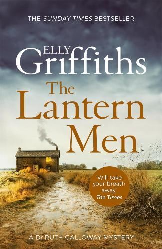 The Lantern Men: Dr Ruth Galloway Mysteries 12 by Elly Griffiths NEW - Image 3