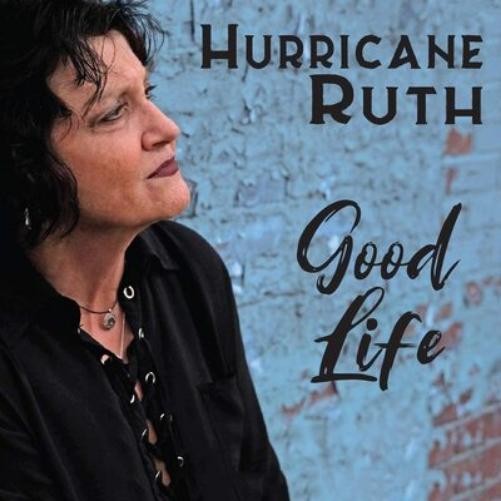 Альбом Hurricane Ruth Good Life (CD)