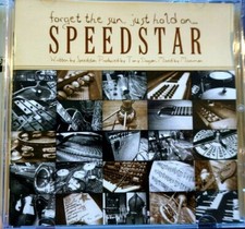 Speedstar - Forget The Sun, Just Hold On  - CD, VG