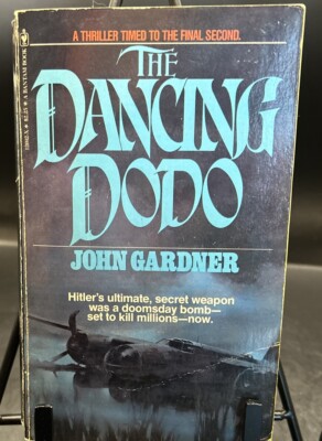 $2 Book! ~ The Dancing Dodo (1980) ~ John Gardner ~ P/B