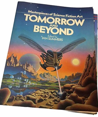 Tomorrow And Beyond Masterpieces of Science Fiction Art Ed. By Ian ...