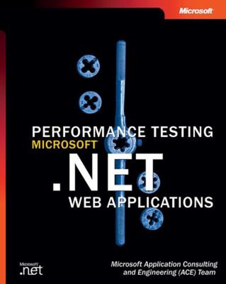 Performance Testing Microsoft  . Net Web Applications Hybrid