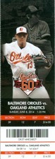 2014 Orioles vs Oakland A's Ticket: Scott Kazmir win/Brandon Moss Grand Slam