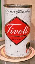 INDOOR 1960 TIVOLI FLAT TOP BEER CAN TIVOLI BREWING DENVER COLORADO'S FIRST BEER