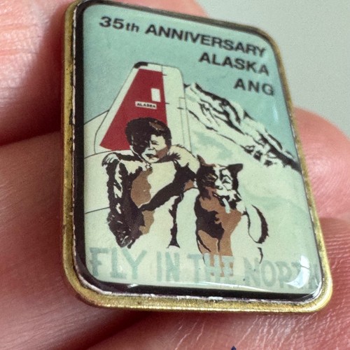 Vtg 35th Anniversary Alaska ANG Fly in the North Inuit Dog Team Air Guard Pin