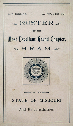 Masonic Freemasonry Roster Missouri HRAM Holy Royal Arch Mason Officers 1901-02