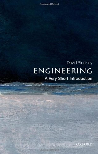 Engineering: A Very Short Introduction (Very Short Introductions
