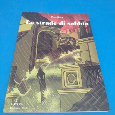 Die Sandstraßen - Paco Roca - Erstausgabe - Tunue - Neu