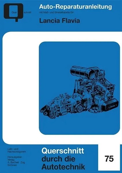 Lancia Flavia Taschenbuch 58 S. Deutsch 2017 Bucheli Ean 9783716822470-image