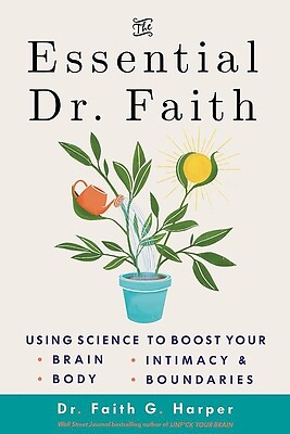 The Essential Dr. Faith: Using Science t Harper, Faith G. Paperback