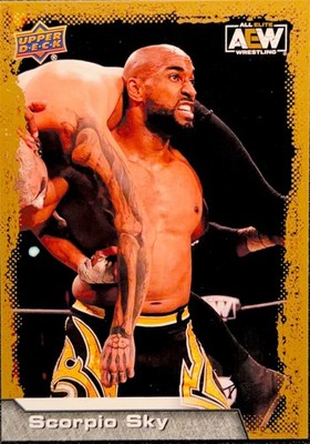 2022 Upper Deck AEW All Elite Wrestling - Scorpio Sky #26 Gold