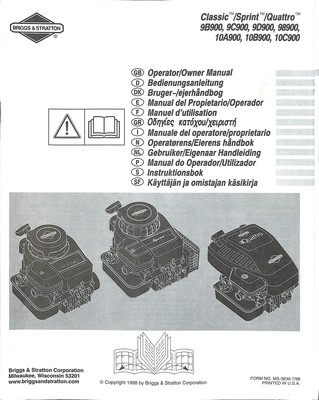 Briggs & Stratton Classic Sprint Quattro Engine Operator Manual 9B900 9C900