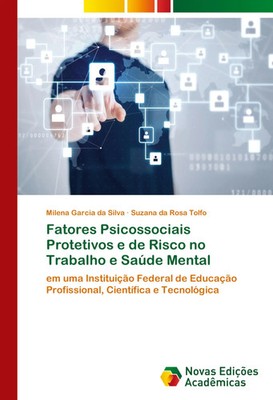 Fatores Psicossociais Protetivos e de Risco no Trabalho e Saúde Mental Buch 2020