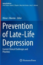 Prevention of Late-Life Depression Current Cl...