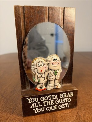 Vintage Funny Wall Plaque Mirror You Gotta Grab All The Gusto Wood Kitsch