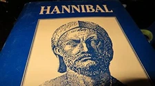 Hannibal: A History of the Art of War Among ... by Dodge, Theodore Ayra Hardback